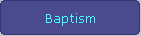 Baptism